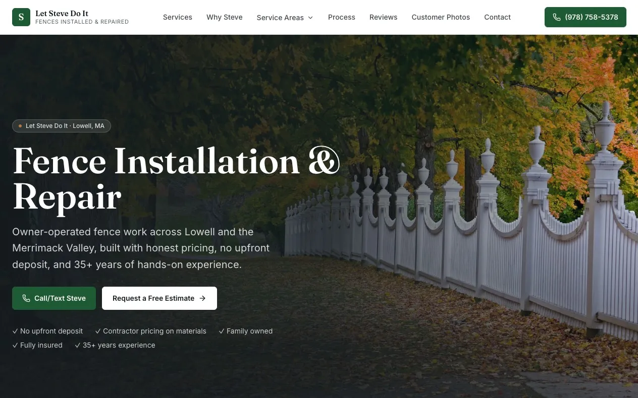 Homepage of Let Steve Do It, a fence installation and repair company in Lowell, Massachusetts.